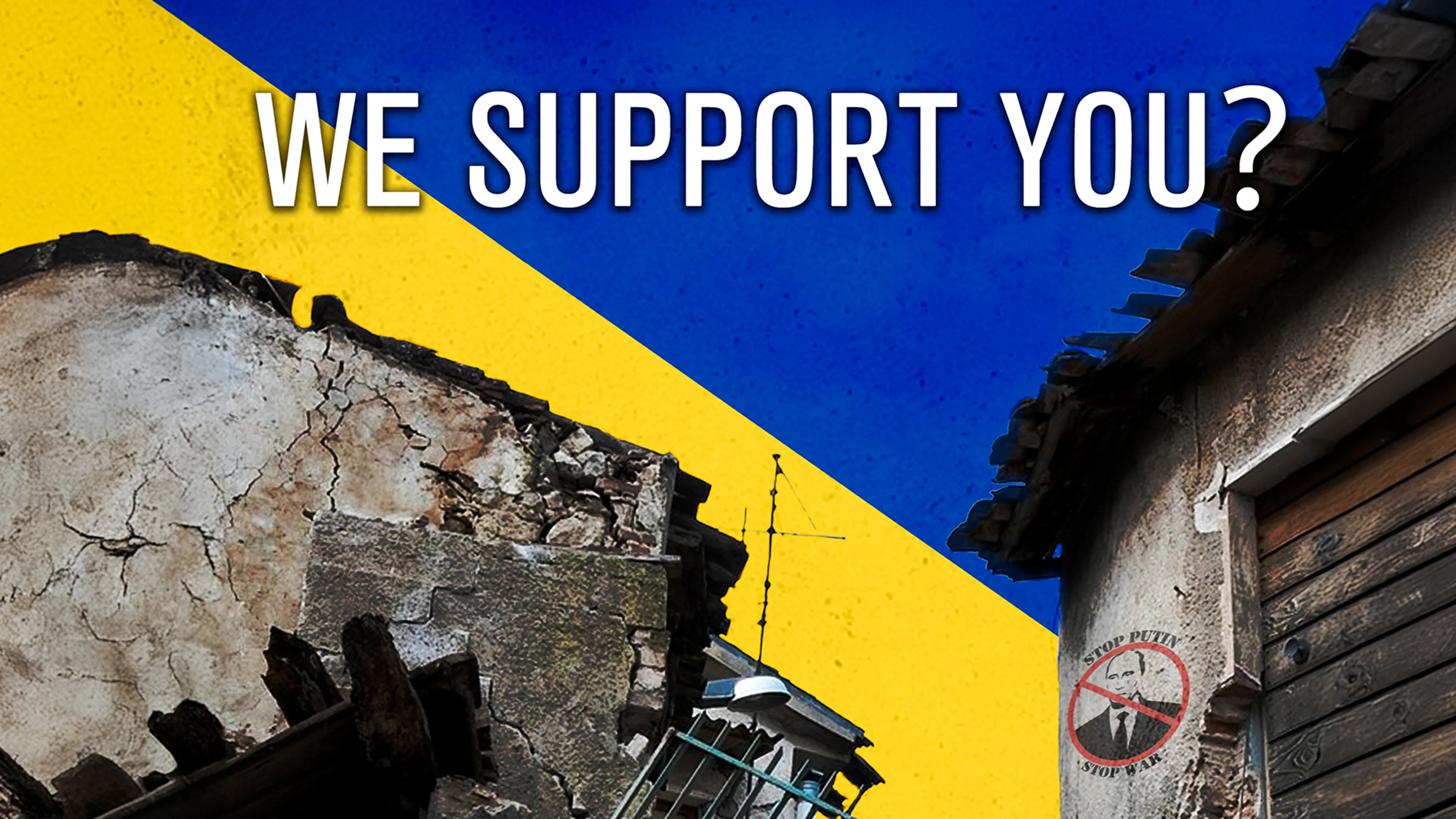 We Support You? poster